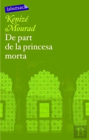 De Part De La Princesa Morta