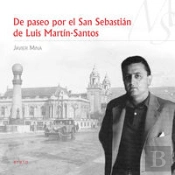 De Paseo Por El San Sebastián De Luis Martín-Santos