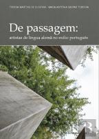 De Passagem - Artistas de Língua Alemã no Exílio Português