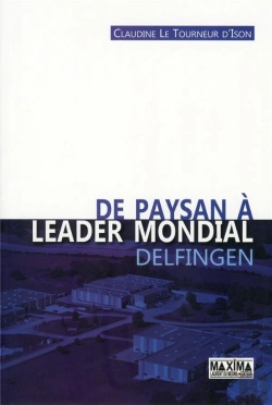 Bertrand.pt - De Paysan À Leader Mondial Delfingen