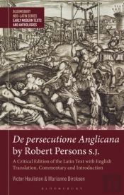 De Persecutione Anglicana By Robert Persons S.J.