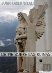 De Pie Sobre Las Ruinas