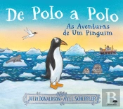 De Polo a Polo - As Aventuras de um Pinguim