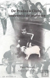 De Prades À Clichy, Souvenirs De Jeunesse (2e Édition)