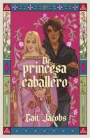 De Princesa A Caballero