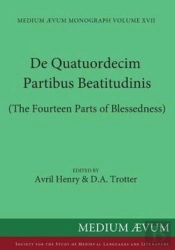 De Quatuordecim Partibus Beatitudinis (The Fourteen Parts Of Blessedness)