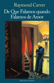 De Que Falamos Quando Falamos de Amor