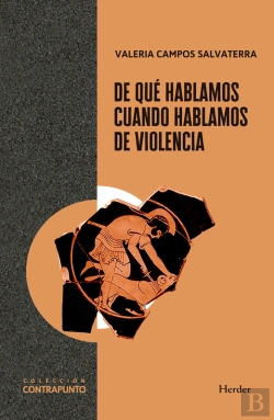 Bertrand.pt - De Qué Hablamos Cuando Hablamos De Violencia