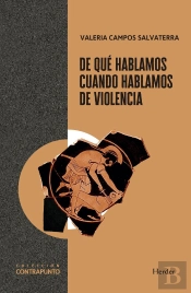 De Que Hablamos Cuando Hablamos De Violencia