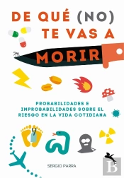 De Qué (No) Te Vas A Morir