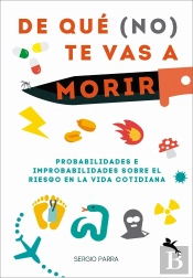 De Que (No) Te Vas A Morir