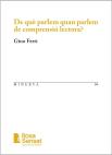 De Que Parlem Quan Parlem De Comprensio Lectora?