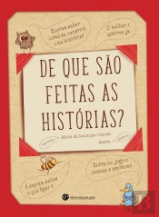 De que São Feitas as Histórias?