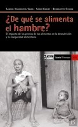 Bertrand.pt - ¿De Qué Se Alimenta El Hambre?