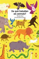 De Què Treballen Els Animals?