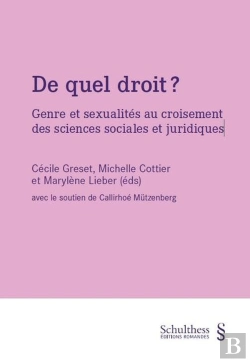 Bertrand.pt - De Quel Droit ? - Genre Et Sexualites Au Croisement Des Sciences Sociales Et Juridiques