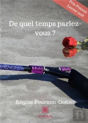 De Quel Temps Parlez Vous