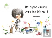 De Quelle Couleur Sont Les Bisous ?
