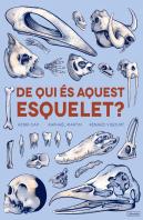 De Qui És Aquest Esquelet?