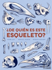 ¿De Quién Es Este Esqueleto?