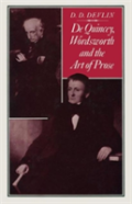 De Quincey, Wordsworth And The Art Of Prose