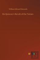 De Quincey'S Revolt Of The Tartars