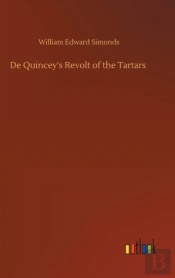 De Quincey'S Revolt Of The Tartars