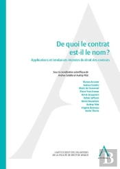 De Quoi Le Contrat Est-Il Le Nom ? Applications Et Tendances Récentes Du Droit Des Contrats