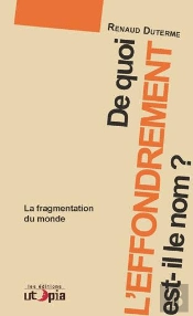 De Quoi L'Effondrement Est Il Le Nom?