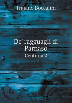 Bertrand.pt - De' Ragguagli Di Parnaso Centuria 2