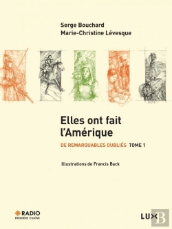 Bertrand.pt - De Remarquables Oubliés Tome 1 ; Elles Ont Fait L'Amérique