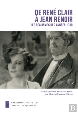 Bertrand.pt - De René Clair À Jean Renoir, Les Réalismes Des Années 1930