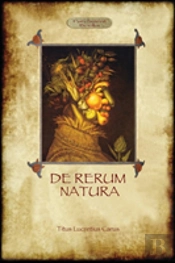 De Rerum Natura - On The Nature Of Things