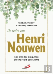 De Retiro Con Henry Nouwen