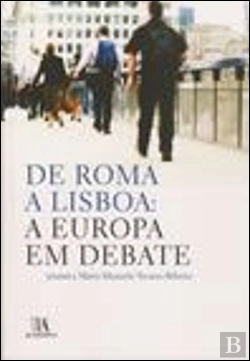 Bertrand.pt - De Roma a Lisboa: A Europa em Debate
