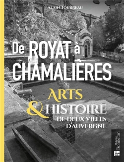 Bertrand.pt - De Royat À Chamalières : Arts & Histoire De Deux Villes D'Auvergne