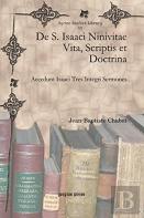 De S. Isaaci Ninivitae Vita, Scriptis Et Doctrina