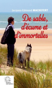 De Sable, D'Écume Et D'Immortelles