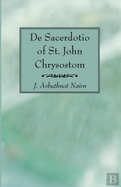 Bertrand.pt - De Sacerdotio Of St. John Chrysostom