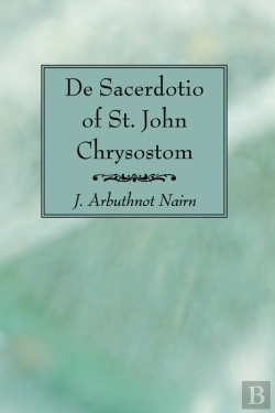 Bertrand.pt - De Sacerdotio Of St. John Chrysostom