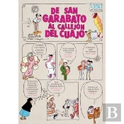 De San Garabato Al Callejon Del Cuajo