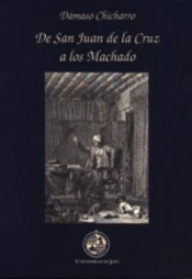 De San Juan De La Cruz A Los Machado