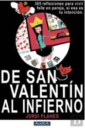 De San Valentin Al Infierno