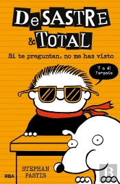 De Sastre & Total 5. Si Te Preguntan, No Me Has Visto.