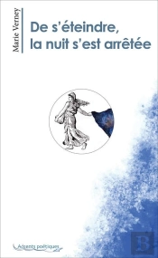 De S'Eteindre, La Nuit S'Est Arretee