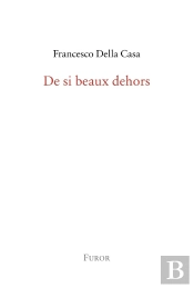 De Si Beaux Dehors