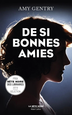 Bertrand.pt - De Si Bonnes Amies