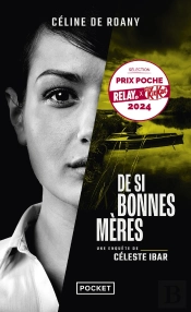 De Si Bonnes Mères