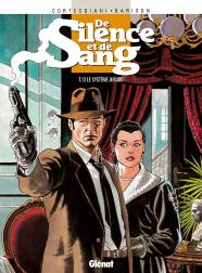 De Silence Et De Sang - Tome 13 : Le Système Jurado
