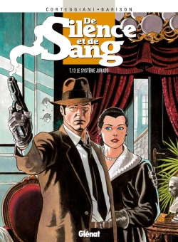 Bertrand.pt - De Silence Et De Sang - Tome 13 : Le Système Jurado